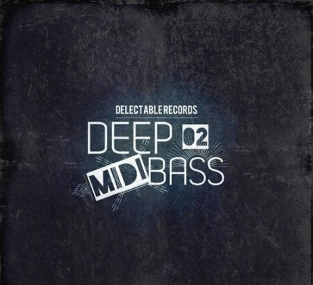 Delectable Records Deep MIDI Bass 02 MiDi